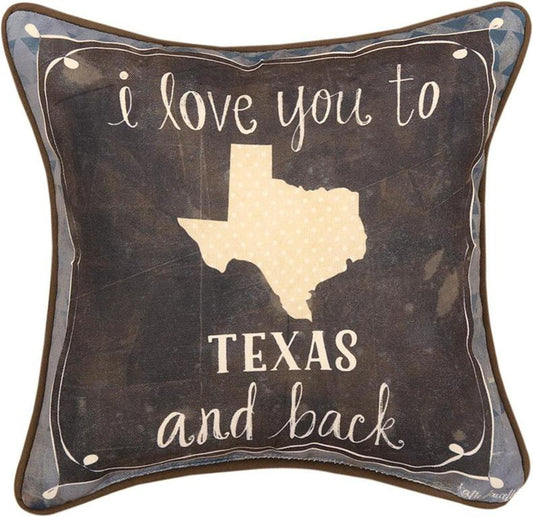 I Love You To TX Pillow