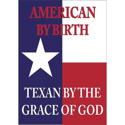 TEXAN BY GRACE OF GOD 13x18 GF (FLAG TEXAN BY GRACE OF GOD 13x18) - Symonds Flags